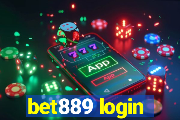 bet889 login